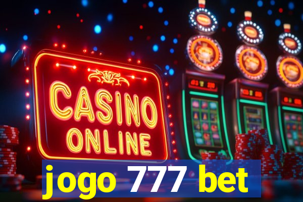 jogo 777 bet